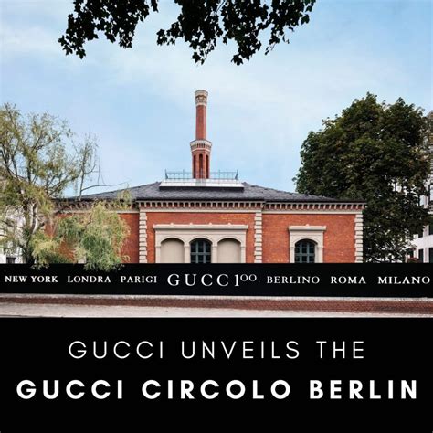 gucci berlin circolo|Gucci Circolo Berlin .